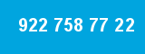 922 758 77 22
